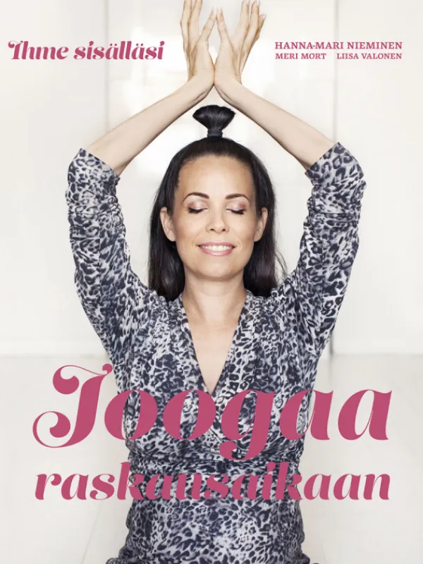 Hot Joogaa raskausaikaan - Ihme sisälläsi Vauvakirjat Ja Kortit